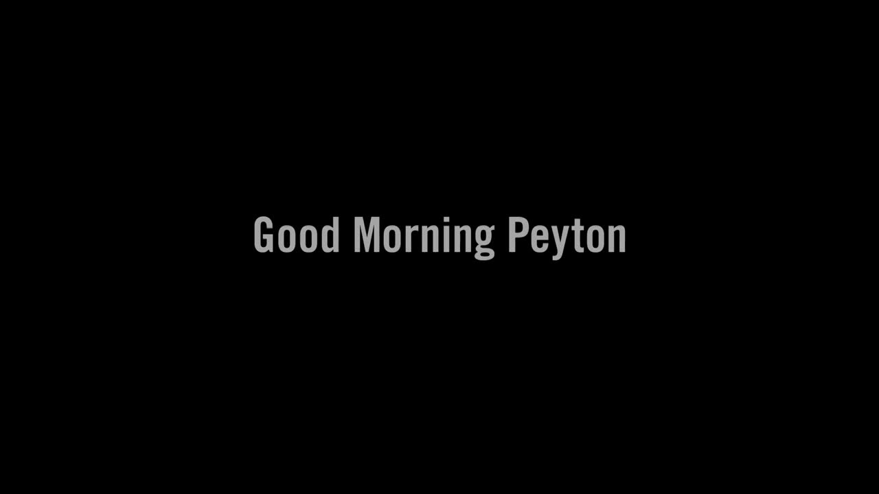 Thumbnail for Good Morning Peyton